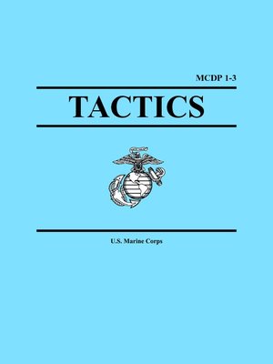 cover image of Marine Corps Tactics (MCDP 1-3)